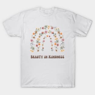 Beauty in Kindness T-Shirt